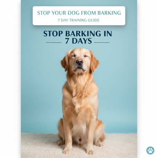 Stop Your Dog From Barking - 7 Day Training Guide